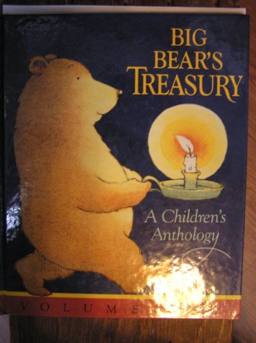 Imagen de archivo de Big Bear's Treasury, Volume 1: PB: The Blue Collection a Children's Anthology a la venta por ThriftBooks-Dallas