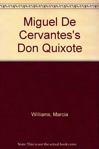 9781564020703: Miguel De Cervantes's Don Quixote