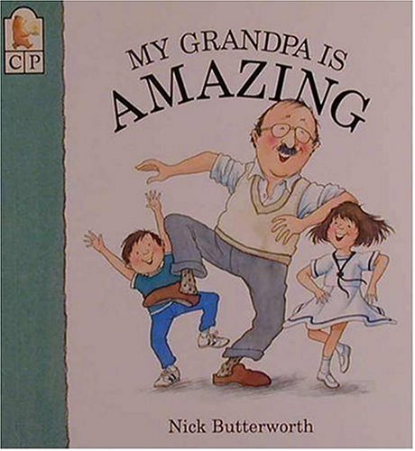 Stock image for My Grandpa Is Amazing (My Relative Series) for sale by Gulf Coast Books