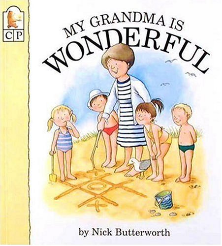 Beispielbild fr My Grandma Is Wonderful (My Relative Series) zum Verkauf von Wonder Book