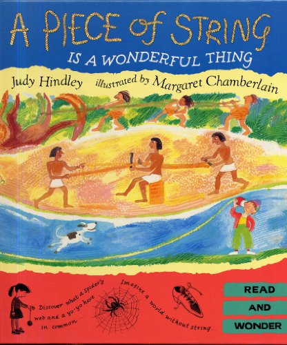 9781564021472: A Piece of String is a Wonderful Thing (Read & wonder)