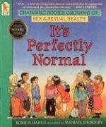 Beispielbild fr It's Perfectly Normal: Changing Bodies, Growing Up, Sex, and Sexual Health (The Family Library) zum Verkauf von Jenson Books Inc