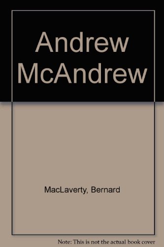 Stock image for Andrew McAndrew for sale by Ergodebooks