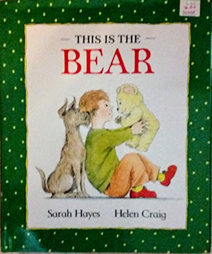 Beispielbild fr This Is the Bear zum Verkauf von Wonder Book