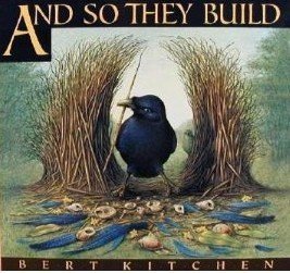 And So They Build (9781564022172) by Kitchen, Bert