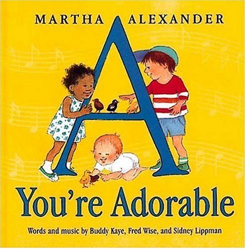 Stock image for A You're Adorable for sale by Ergodebooks