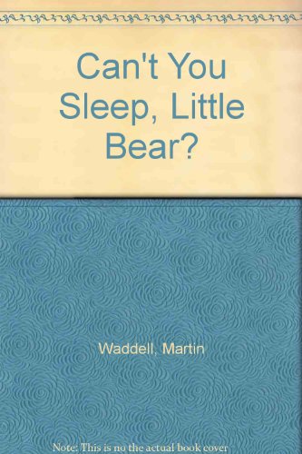 9781564022547: Can't You Sleep, Little Bear?