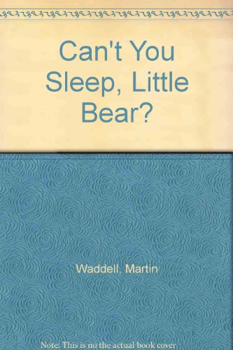 Stock image for Can't You Sleep, Little Bear? for sale by More Than Words