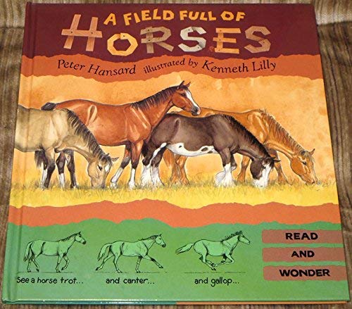 Beispielbild fr Field Full of Horses zum Verkauf von Better World Books