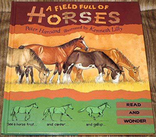 Imagen de archivo de Field Full of Horses a la venta por Better World Books