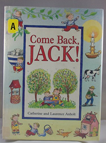 Beispielbild fr Come Back, Jack! zum Verkauf von Better World Books: West