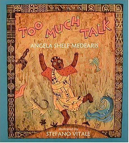 Imagen de archivo de Too Much Talk : A West African Folktale a la venta por Better World Books: West