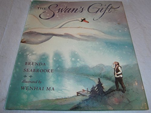 Stock image for The Swan's Gift for sale by Half Price Books Inc.