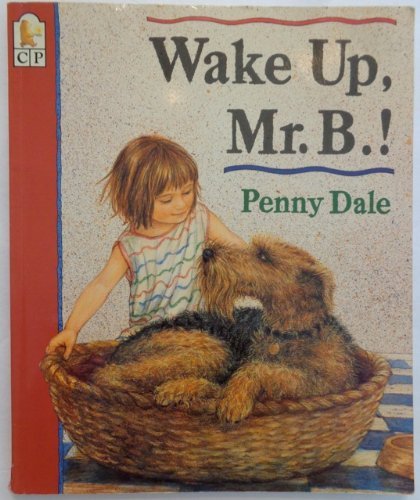 Beispielbild fr Wake Up, Mr. B.! zum Verkauf von Gulf Coast Books