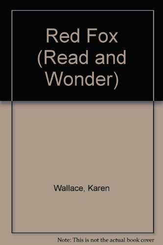 9781564024220: Red Fox (Read and Wonder)