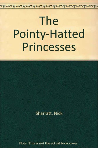 Pointy-Hatted Princesses