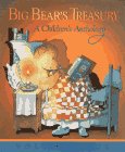 Stock image for Big Bear's Treasury : A Children's Anthology for sale by Better World Books: West