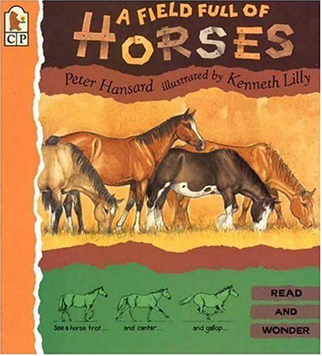 9781564025272: A Field Full of Horses (Read and Wonder)