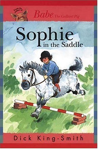 Stock image for Sophie in the Saddle for sale by BookHolders