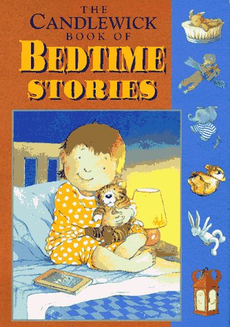Imagen de archivo de The Candlewick Book of Bedtime Stories a la venta por ThriftBooks-Atlanta