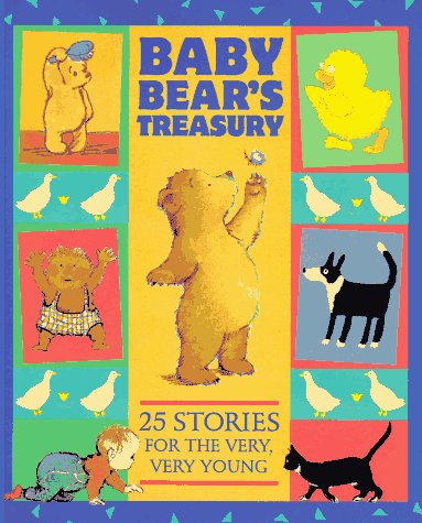 Beispielbild fr Baby Bear's Treasury : 25 Stories for the Very, Very Young zum Verkauf von Better World Books