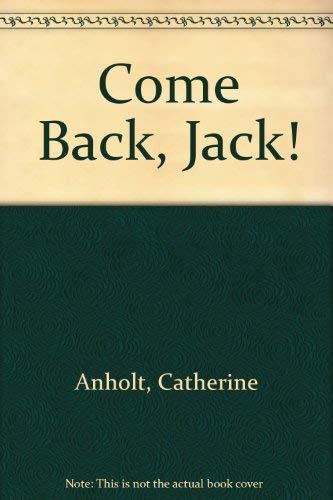 Beispielbild fr Come Back, Jack! zum Verkauf von WorldofBooks
