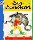 Beispielbild fr Dog Donovan zum Verkauf von Wonder Book