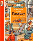 Stock image for A Busy Day at the Factory for sale by HPB Inc.