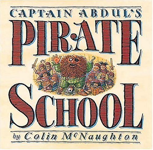 Beispielbild fr Captain Abdul's Pirate School zum Verkauf von Wonder Book