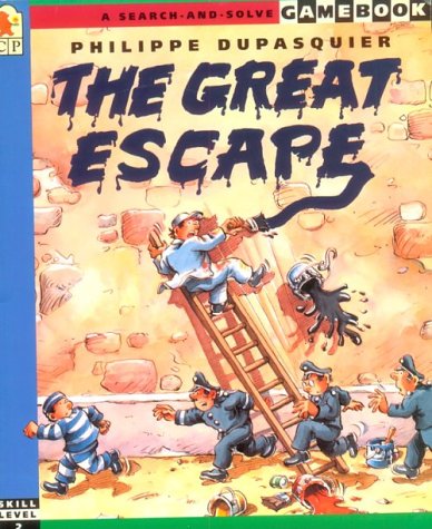 The Great Escape (Gamebook) (9781564028501) by DUPASQUIER, PHILIPPE