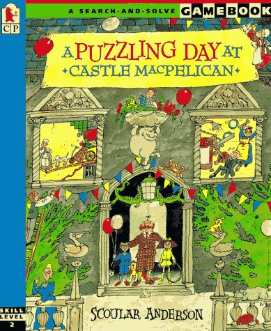 9781564028525: A Puzzling Day at Castle Macpelican (Gamebook Series)
