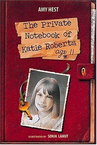 Imagen de archivo de The Private Notebook of Katie Roberts, Age 11 a la venta por SecondSale
