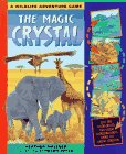 Beispielbild fr The Magic Crystal: A Wildlife Adventure Game zum Verkauf von ThriftBooks-Atlanta