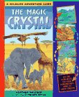 Stock image for The Magic Crystal: A Wildlife Adventure Game (Gamebook) for sale by JR Books