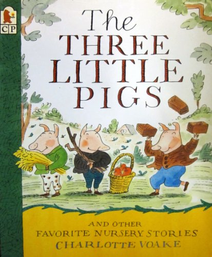 Beispielbild fr The Three Little Pigs and Other Favorite Nursery Stories zum Verkauf von Half Price Books Inc.