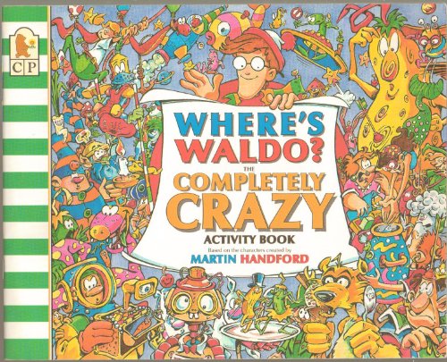 Beispielbild fr Where's Waldo? The Completely Crazy Activity Book zum Verkauf von Wonder Book