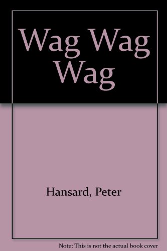 9781564029805: Wag Wag Wag (Read and Wonder)