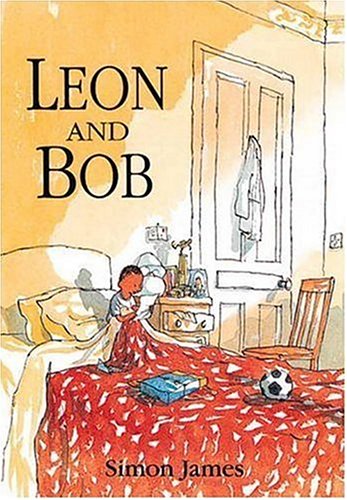 Leon and Bob (9781564029911) by James, Simon