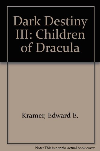 Stock image for Children of Dracula Destiny 3 for sale by Better World Books