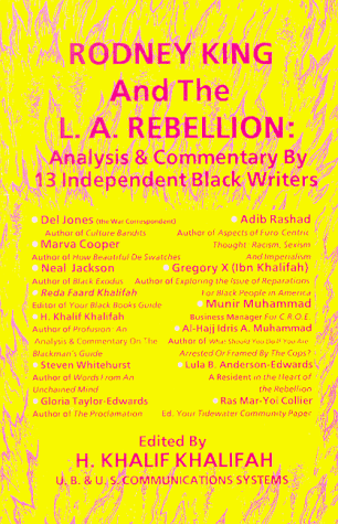 Imagen de archivo de Rodney King and the L.A. Rebellion: Analysis and Commentary by 13 Independent Black Writers a la venta por Ergodebooks