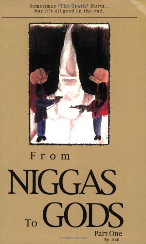 9781564110640: From Niggas to Gods
