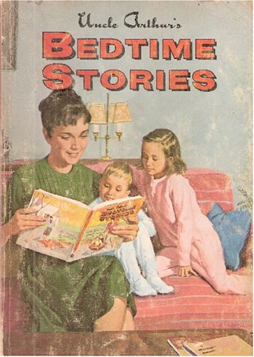 Beispielbild fr Uncle Arthur's Bedtime Stories zum Verkauf von Wonder Book