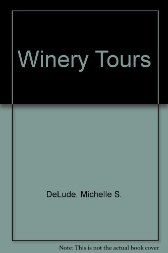 Beispielbild fr Winery Tours zum Verkauf von SecondSale