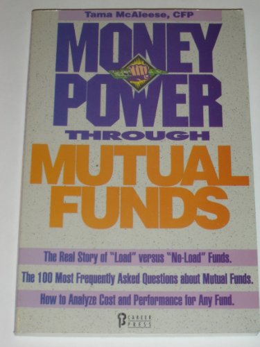 Stock image for Money Power Through Mutual Funds (The Money Power Series) for sale by Half Price Books Inc.