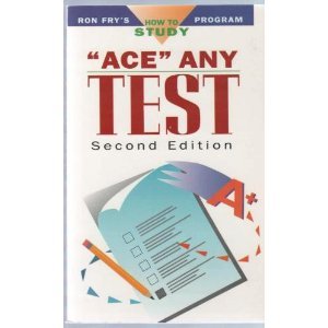 Imagen de archivo de Ace Any Test (Ron Fry's How to Study Program) a la venta por Wonder Book