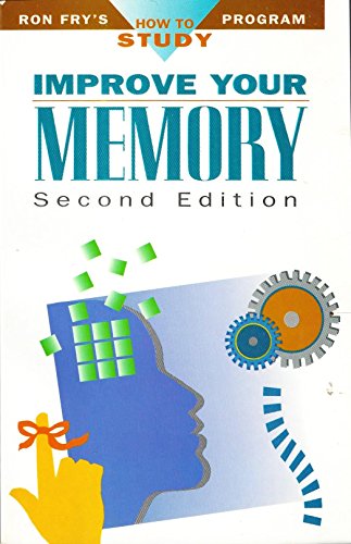 Stock image for Improve Your Memory (Ron Fry's How to Study Program) for sale by Escape Routes Used Books