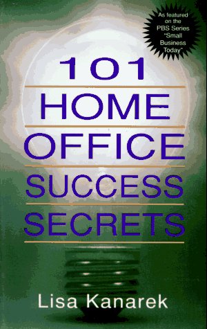 Beispielbild fr 101 Home Office Success Secrets zum Verkauf von Better World Books