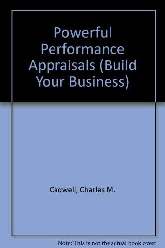 Beispielbild fr Powerful Performance Appraisals (Build Your Business) zum Verkauf von Wonder Book