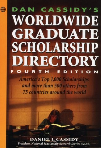 Stock image for Dan Cassidy's Worldwide Graduate Scholarship Directory (4th ed) for sale by BookHolders