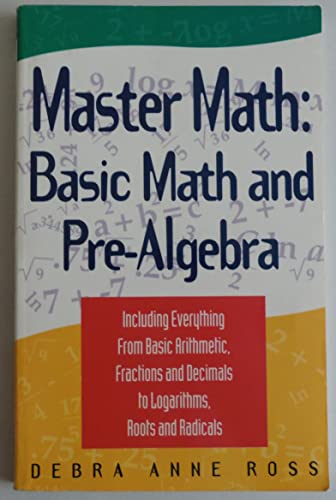 Imagen de archivo de Master Math: Basic Math and Pre-Algebra (Master Math Series) a la venta por SecondSale
